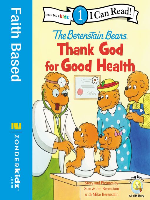 Title details for The Berenstain Bears, Thank God for Good Health by Stan Berenstain - Available